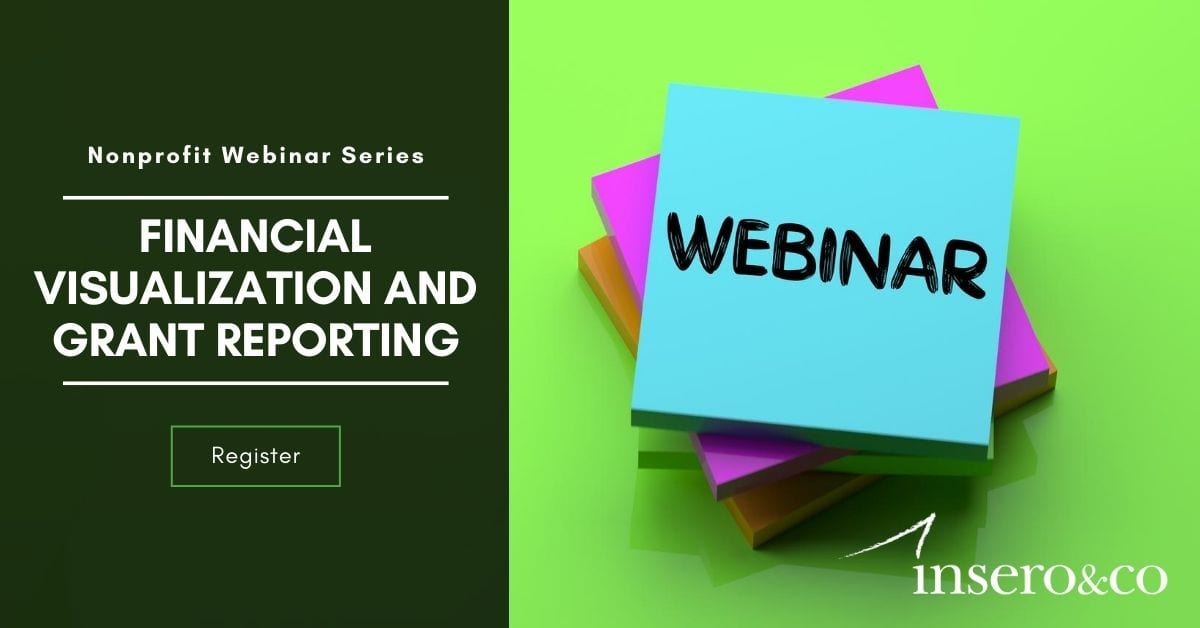 Webinar: Financial Visualization and Grant Reporting, Nonprofit Webinar Series