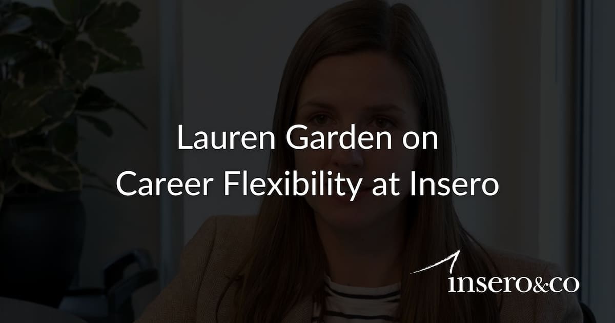 Lauren Garden on career flexibility at Insero video cover image