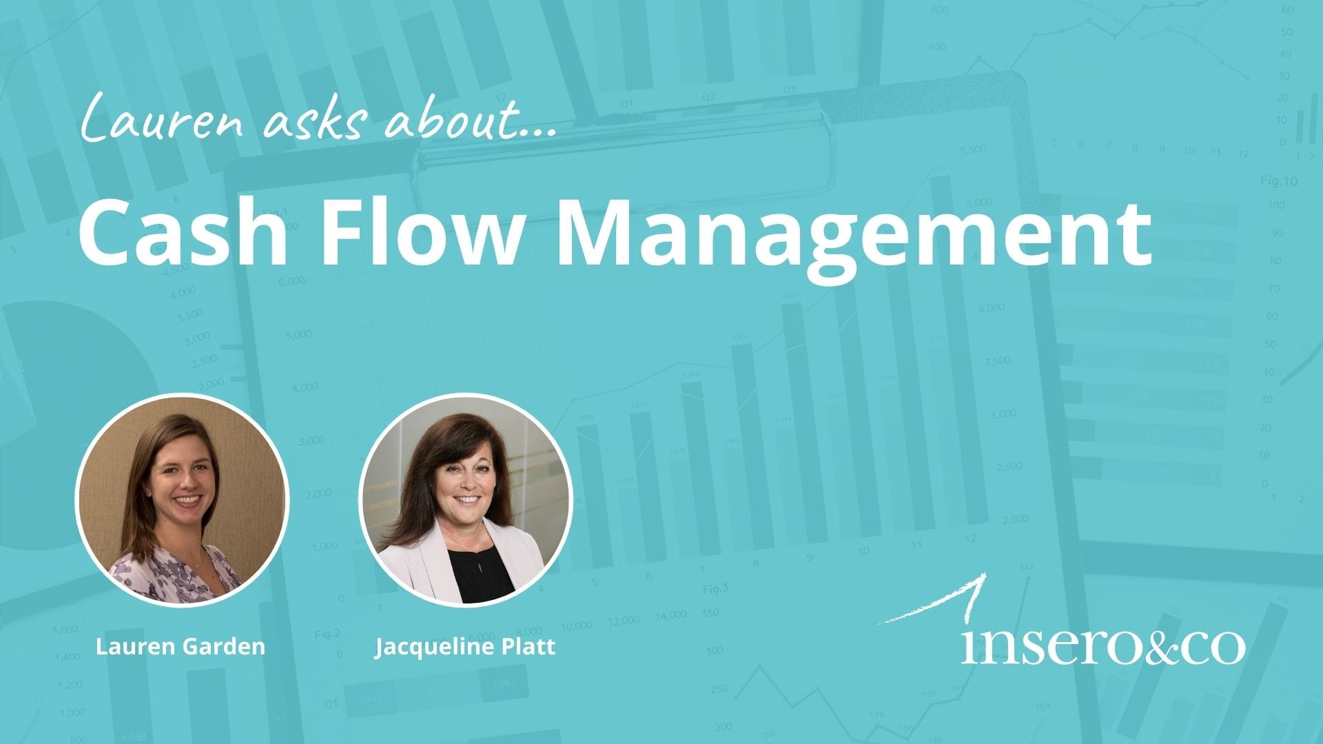 lauren asks about cash flow management